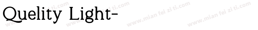 Quelity Light字体转换